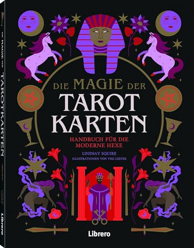 Die Magie der Tarotkarten: Handbuch für die moderne Hexe von Librero