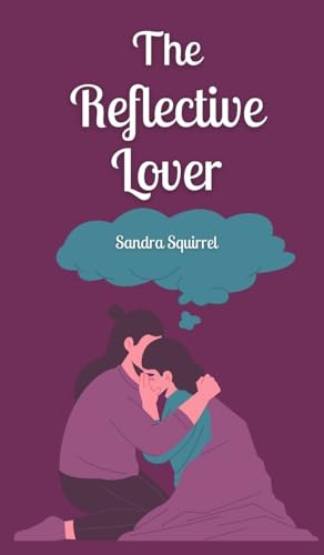 The Reflective Lover von Book Fairy Publishing