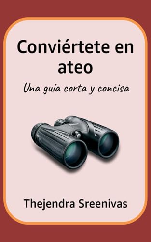 Conviértete en ateo: Una guía corta y concisa Conviértete en ateo: Una guía corta y concisa von Independently published