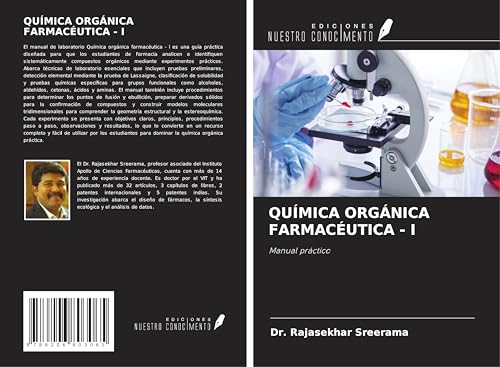 QUÍMICA ORGÁNICA FARMACÉUTICA - I: Manual práctico von Ediciones Nuestro Conocimiento