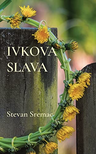 Ivkova slava von Globland Books