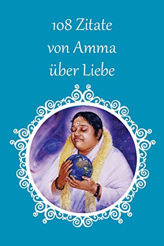 108 Zitate von Amma über Liebe