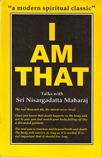 I am That: Talks with Sri Nisargadatta Maharaj von Chetana Private Ltd