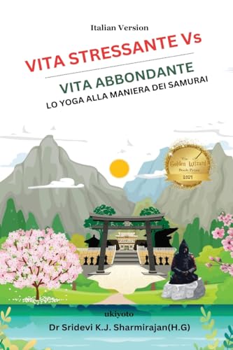 VIita Stressante Vs Vita Abbondante von Ukiyoto Publishing