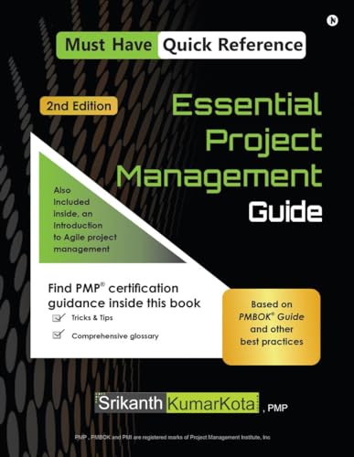 Essential Project Management Guide: Based on PMBOK Guide and other best practices von Notion Press