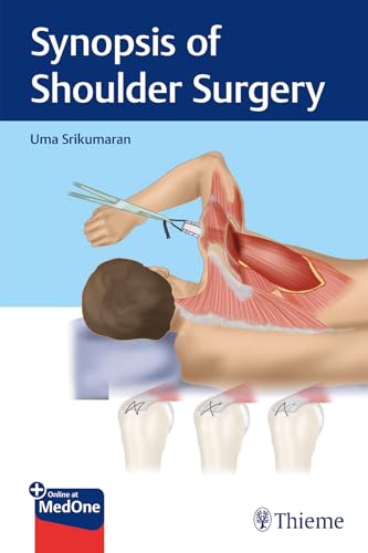 Synopsis of Shoulder Surgery: Mit Online-Zugang von Thieme
