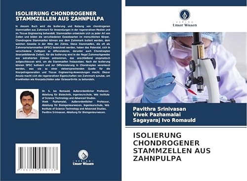 ISOLIERUNG CHONDROGENER STAMMZELLEN AUS ZAHNPULPA: DE von Verlag Unser Wissen