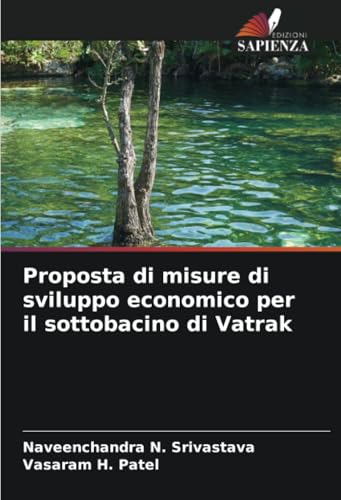 Proposta di misure di sviluppo economico per il sottobacino di Vatrak: DE von Edizioni Sapienza