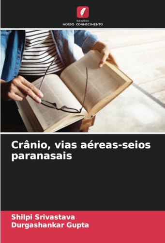 Crânio, vias aéreas-seios paranasais: DE von Edições Nosso Conhecimento