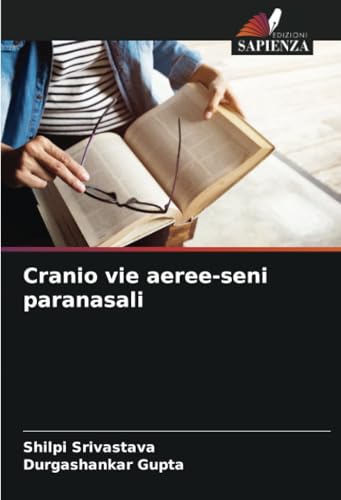 Cranio vie aeree-seni paranasali: DE von Edizioni Sapienza