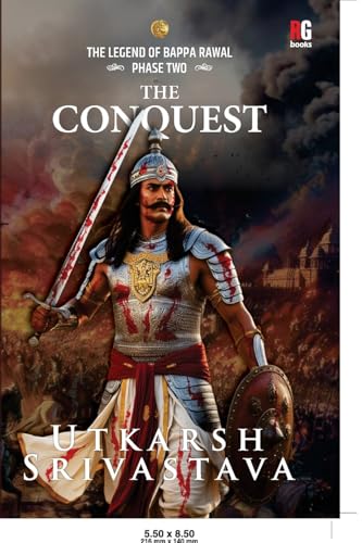 The Legend Of Bappa Rawal Phase Two: The Conquest von Redgrab Books Pvt Ltd