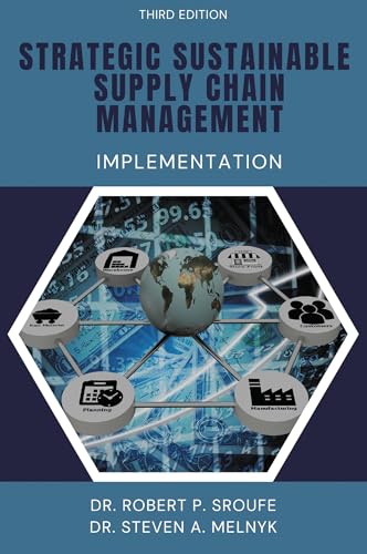 Strategic Sustainable Supply Chain Management: Implementation von Business Expert Press