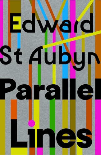 Parallel Lines: From the Booker Shortlisted author of the Patrick Melrose series von Jonathan Cape