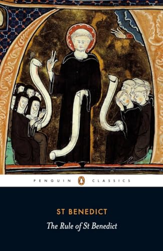 The Rule of Benedict (Penguin Classics) von Penguin