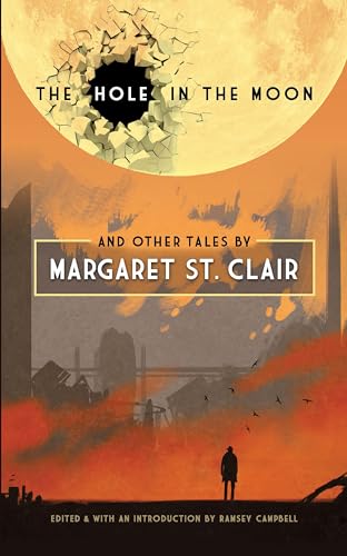 The Hole in the Moon and Other Tales (Dover Literature: Science Fiction/Fantasy Short Stories)