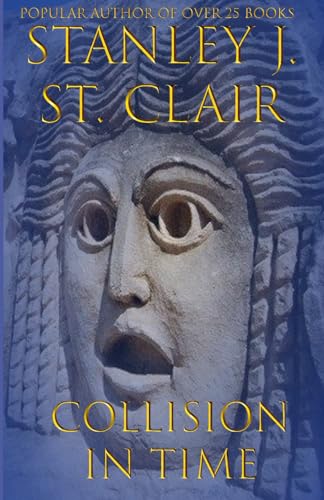Collision In Time von St. Clair Publications