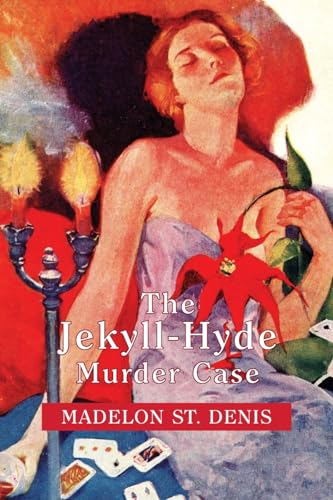 The Jekyll-Hyde Murder Case von Coachwhip Publications