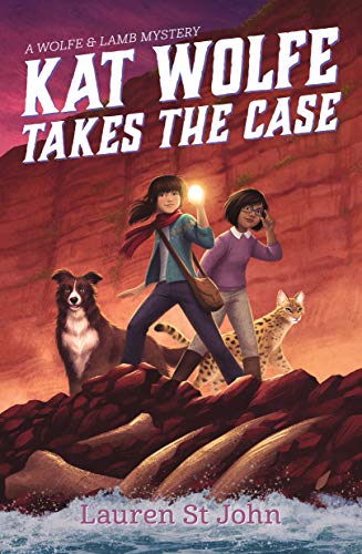 Kat Wolfe Takes the Case: A Wolfe & Lamb Mystery (Wolfe and Lamb Mysteries, 2, Band 2)