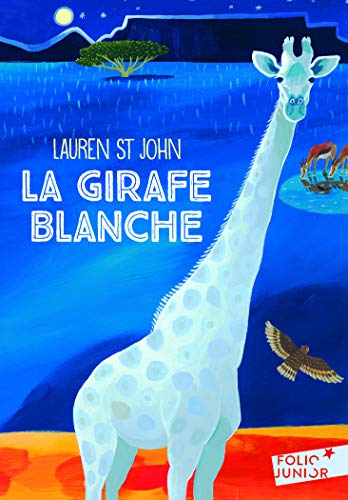La girafe blanche La girafe blanche