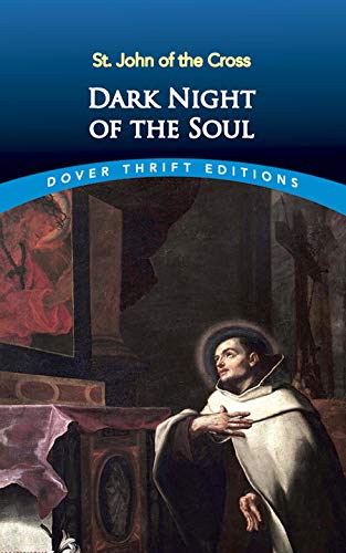 Dark Night of the Soul (Dover Thrift Editions) von St John of the Cross