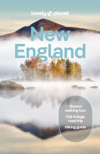 Lonely Planet New England (Travel Guide) von Lonely Planet
