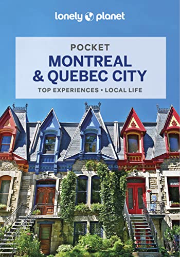 Lonely Planet Pocket Montreal & Quebec City: top experiences, local life (Pocket Guide) von Lonely Planet