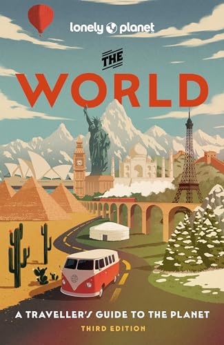 Lonely Planet The World: a traveller's guide to the planet (Travel Guide) von Lonely Planet