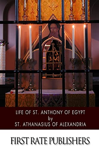 Life of St. Anthony of Egypt von CREATESPACE