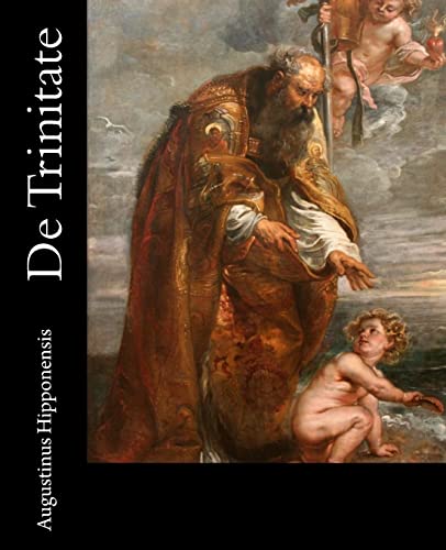 De Trinitate: [Latin Edition] (Opera Omnia S. Augustini)