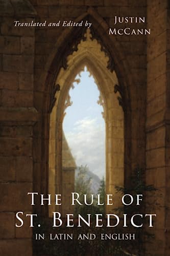 The Rule of St. Benedict in Latin and English The Rule of St. Benedict in Latin and English von Martino Fine Books
