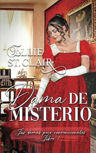 Dama de misterio (Las damas poco convencionales, Band 1) von Independently published
