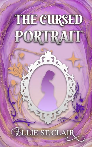The Cursed Portrait: A Regency Paranormal Romance The Cursed Portrait: A Regency Paranormal Romance von Independently published