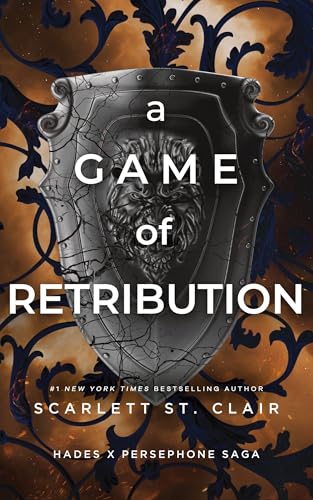 A Game of Retribution: A Dark and Enthralling Reimagining of the Hades and Persephone Myth (Hades x Persephone Saga, 4) A Game of Retribution: A Dark and Enthralling Reimagining of the Hades and Persephone Myth (Hades x Persephone Saga, 4)