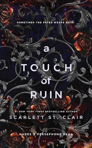 A Touch of Ruin: A Dark and Enthralling Reimagining of the Hades and Persephone Myth (Hades x Persephone Saga, 3)