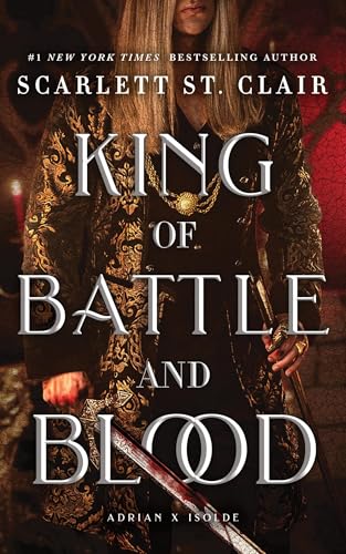 King of Battle and Blood: A Dark & Steamy Vampire Romance for Romantasy Lovers (Adrian X Isolde) von Bloom Books
