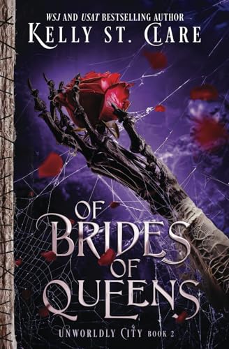 Of Brides Of Queens (Unworldly City, Band 2) von Independently published