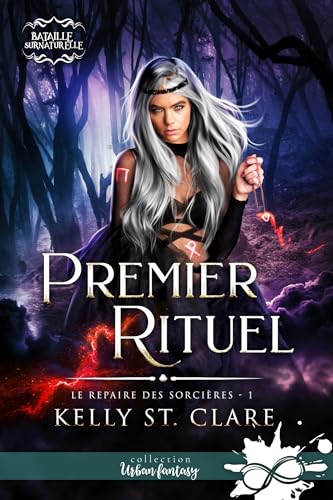 Premier rituel: Le repaire des sorcières, T1 Premier rituel: Le repaire des sorcières, T1 von COLL INFINITY
