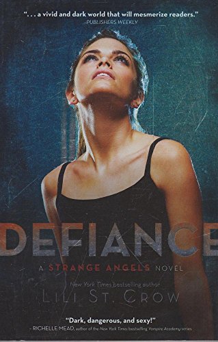Defiance (Strange Angels, Band 4)