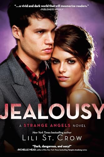 Jealousy: A Strange Angels Novel Jealousy: A Strange Angels Novel von Razorbill