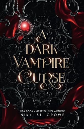 A Dark Vampire Curse: A Paranormal Romance A Dark Vampire Curse: A Paranormal Romance von Independently published