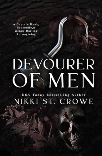Devourer of Men: A Captain Hook, Crocodile, and Wendy Darling Reimagining von Blackwell House LLC