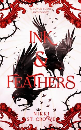 Ink & Feathers: A Bonus Scene Anthology Ink & Feathers: A Bonus Scene Anthology