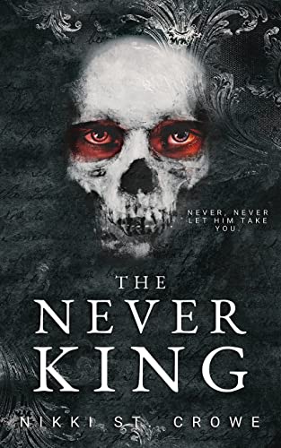 The Never King (Vicious Lost Boys, Band 1) von Blackwell House LLC