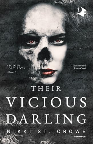 Their vicious darling. Ediz. italiana (Oscar fantastica) von Mondadori