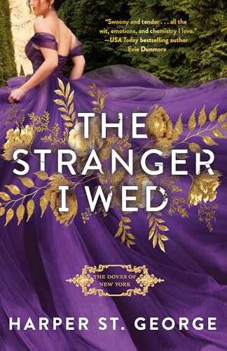 The Stranger I Wed (The Doves of New York, Band 1) von Penguin Publishing Group