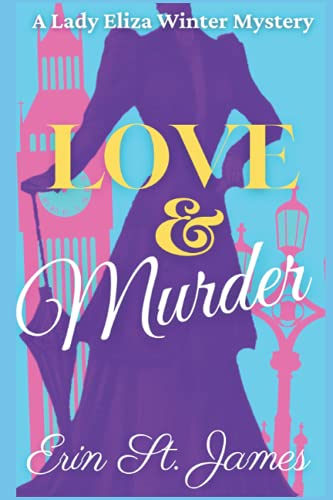 Love & Murder: An Eliza Winter Mystery