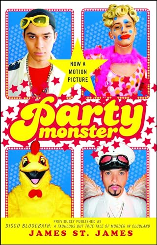 Party Monster: A Fabulous But True Tale of Murder in Clubland von Simon & Schuster