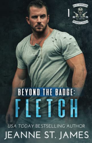 Beyond the Badge: Fletch (Blue Avengers MC, Band 1)