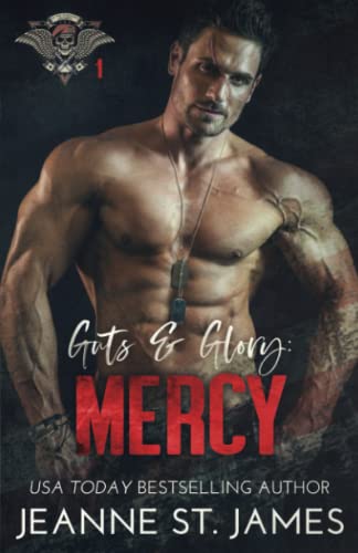 Guts & Glory: Mercy (In the Shadows Security, Band 1)