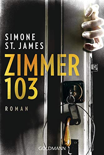 Zimmer 103: Roman von Goldmann TB